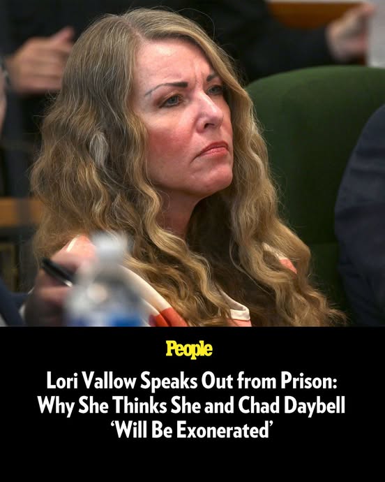 Lori Vallow Speaks Out from Prison: Why She Thinks She and Chad Daybell ‘Will Be Exonerated’ –