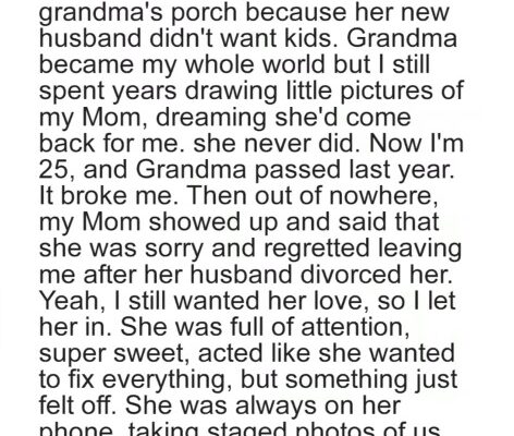 After Two Decades, My Mom Came Back—But Her Reason Was a Lie