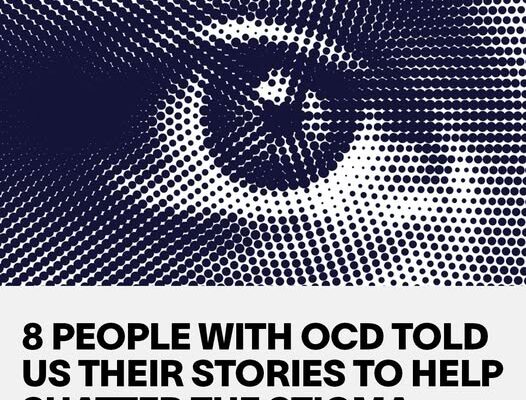 8 People With OCD Told Us Their Stories to Help Shatter the Stigma