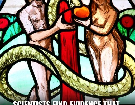 Scientists Discover Evidence Suggesting The Existence Of Adam And Eve